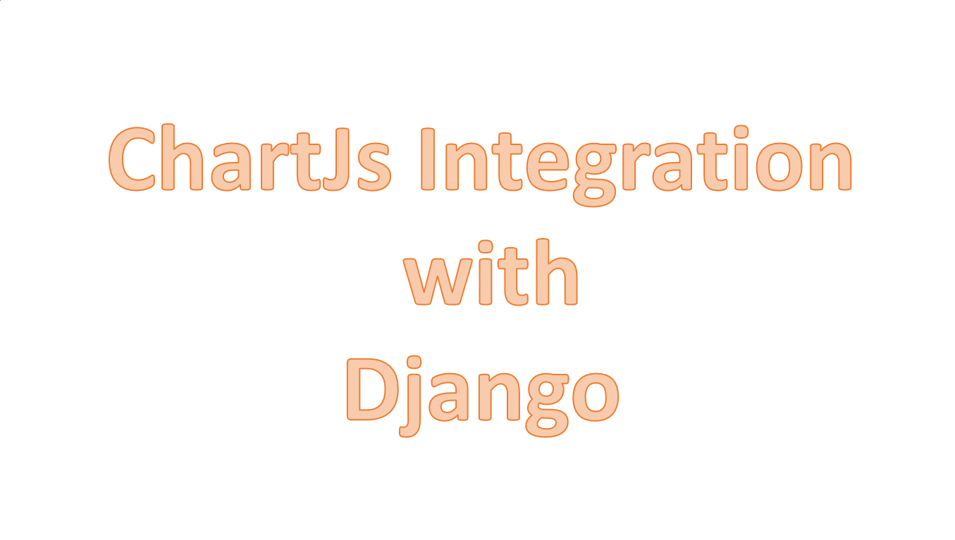 /media/blog_pics/2020/02/10/ChartJs_Integration_with_Django.png